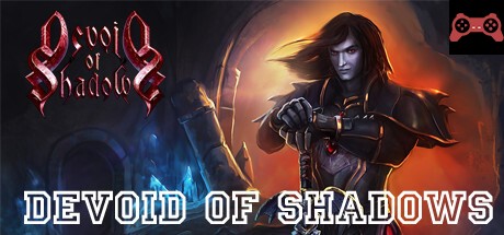 Devoid of Shadows System Requirements