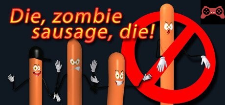 Die, zombie sausage, die! System Requirements