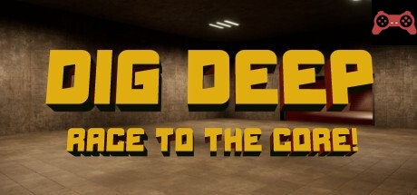 Dig Deep: Race To The Core! System Requirements