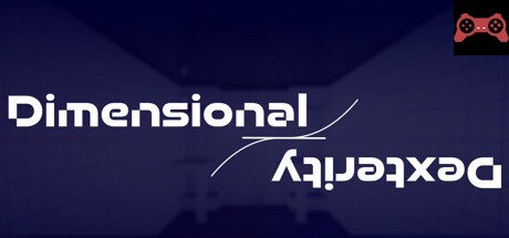 Dimensional Dexterity System Requirements