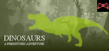 Dinosaurs A Prehistoric Adventure System Requirements