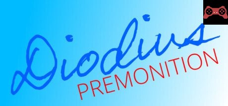 Diodius ~PREMONITION~ System Requirements