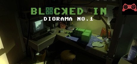 Diorama No.1 : Blocked In System Requirements