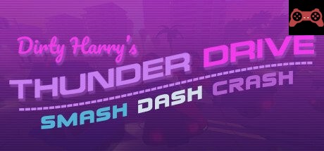 Dirty Harry's Thunder Drive System Requirements