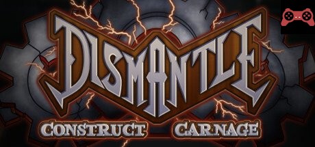 Dismantle: Construct Carnage System Requirements