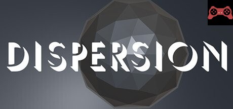 Dispersion System Requirements