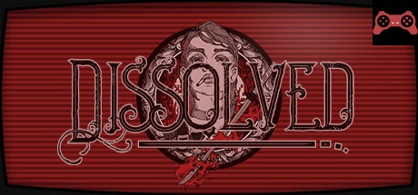Dissolved - Chapter One System Requirements