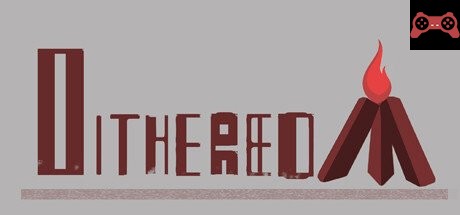 Dithered System Requirements