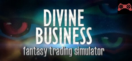Divine Business: Fantasy Trading Simulator System Requirements