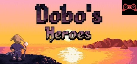 Dobo's Heroes System Requirements