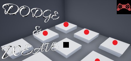 Dodge & Weave System Requirements