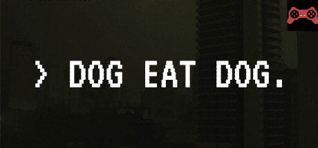 Dog Eat Dog System Requirements