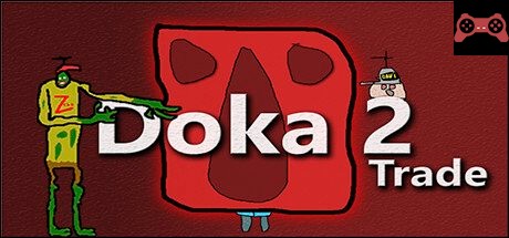 Doka 2 Trade System Requirements