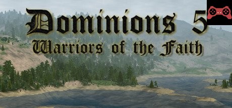 Dominions 5 - Warriors of the Faith System Requirements