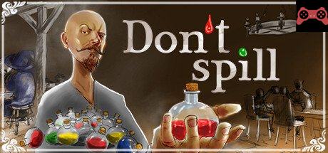 DonÂ´t Spill System Requirements