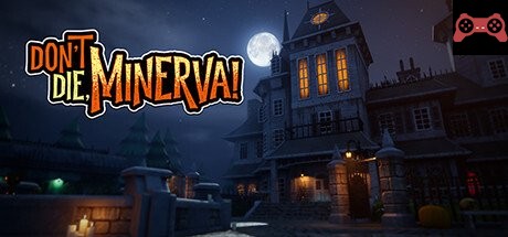 Don't Die, Minerva! System Requirements