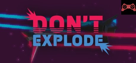 Don't Explode System Requirements