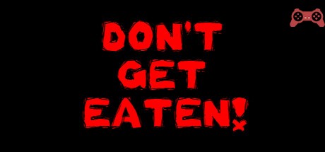 Don't Get Eaten! System Requirements