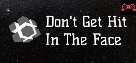 Don't Get Hit In The Face System Requirements