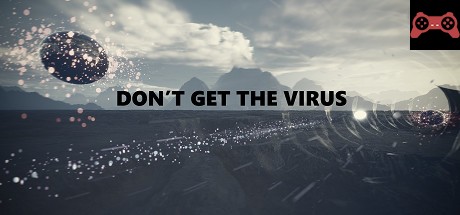 Don't Get The Virus System Requirements