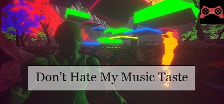Don't Hate My Music Taste System Requirements