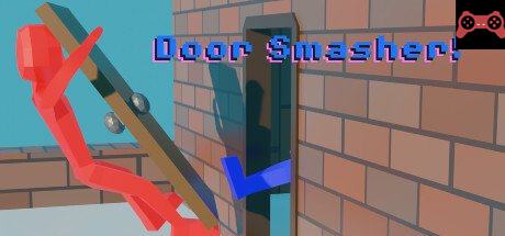 Door Smasher System Requirements