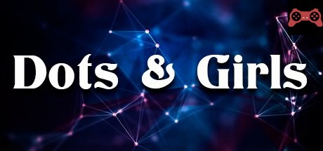 Dots & Girls System Requirements