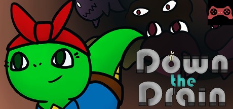Down the Drain System Requirements