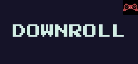 Downroll System Requirements