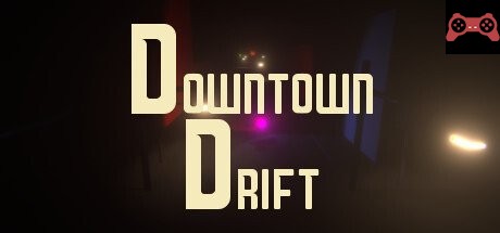 Downtown Drift System Requirements