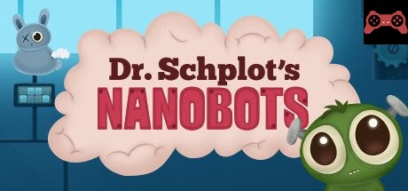 Dr. Schplot's Nanobots System Requirements