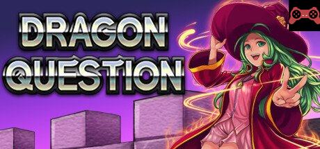 Dragon Question System Requirements