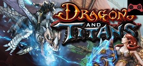 Dragons and Titans System Requirements