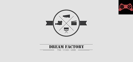 Dream Factory System Requirements