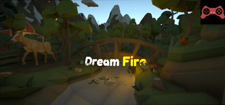 Dream Fire System Requirements