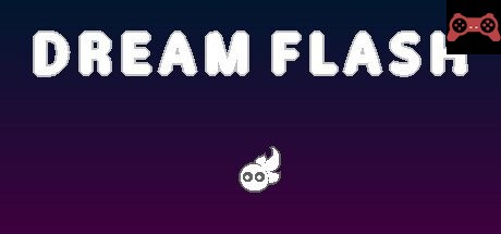 Dream Flash System Requirements
