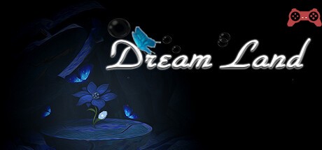 Dream Land System Requirements