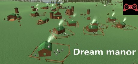 Dream Manor System Requirements
