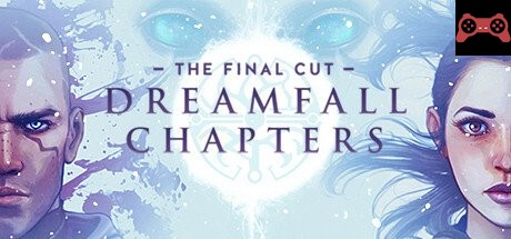 Dreamfall Chapters System Requirements