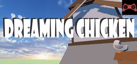 Dreaming Chicken System Requirements