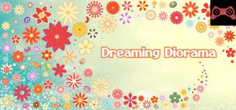 Dreaming Diorama System Requirements