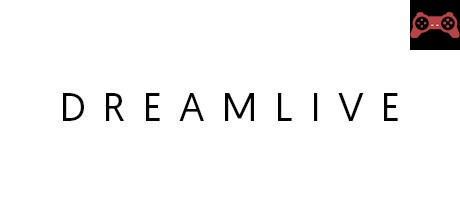 DREAMLIVE System Requirements
