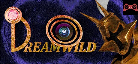 DREAMWILD System Requirements