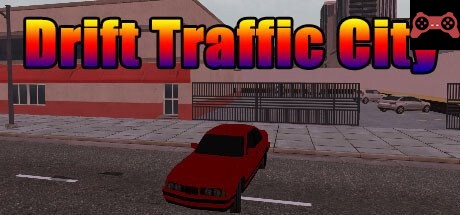 Drift Traffic City System Requirements