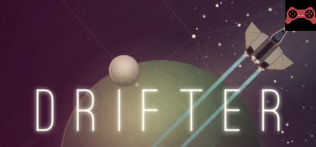 Drifter System Requirements