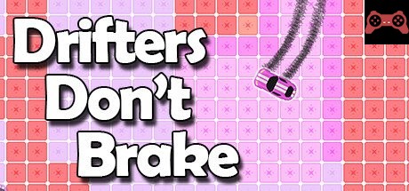 Drifters Don't Brake System Requirements