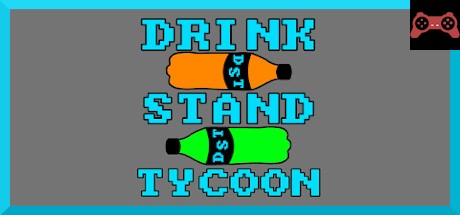 Drink Stand Tycoon System Requirements