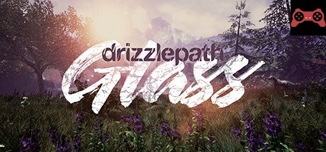 Drizzlepath: Glass System Requirements