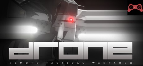 Drone: Remote Tactical Warfare System Requirements