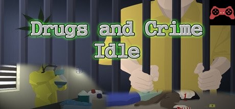 Drugs and Crime Idle System Requirements